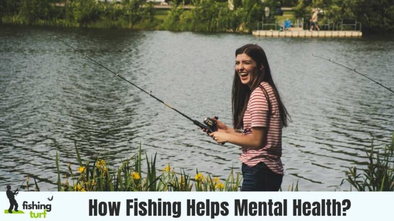 How Fishing Helps Mental Health